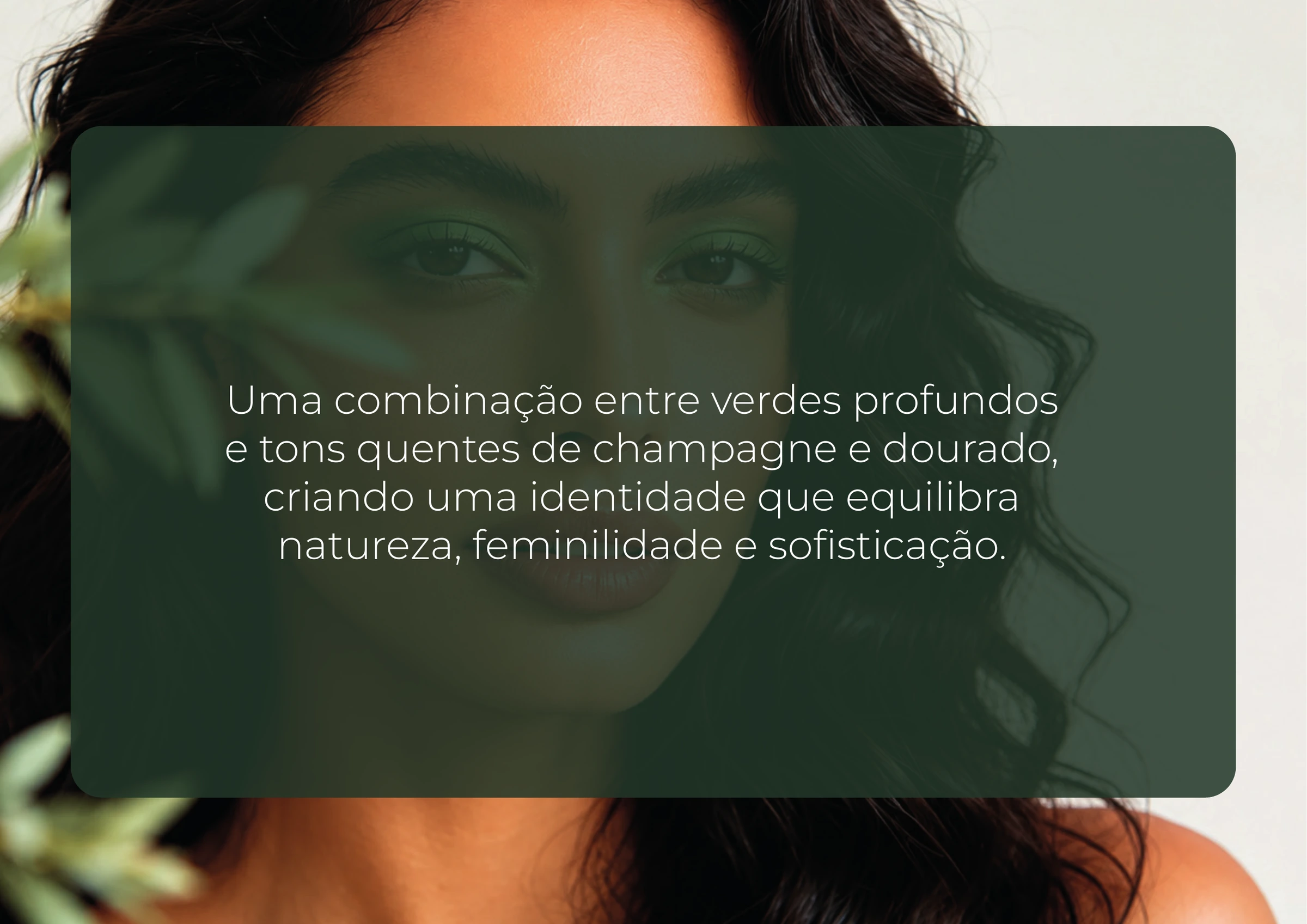 Conceito cromático da marca sobre uma fotografia do segmento de beleza.