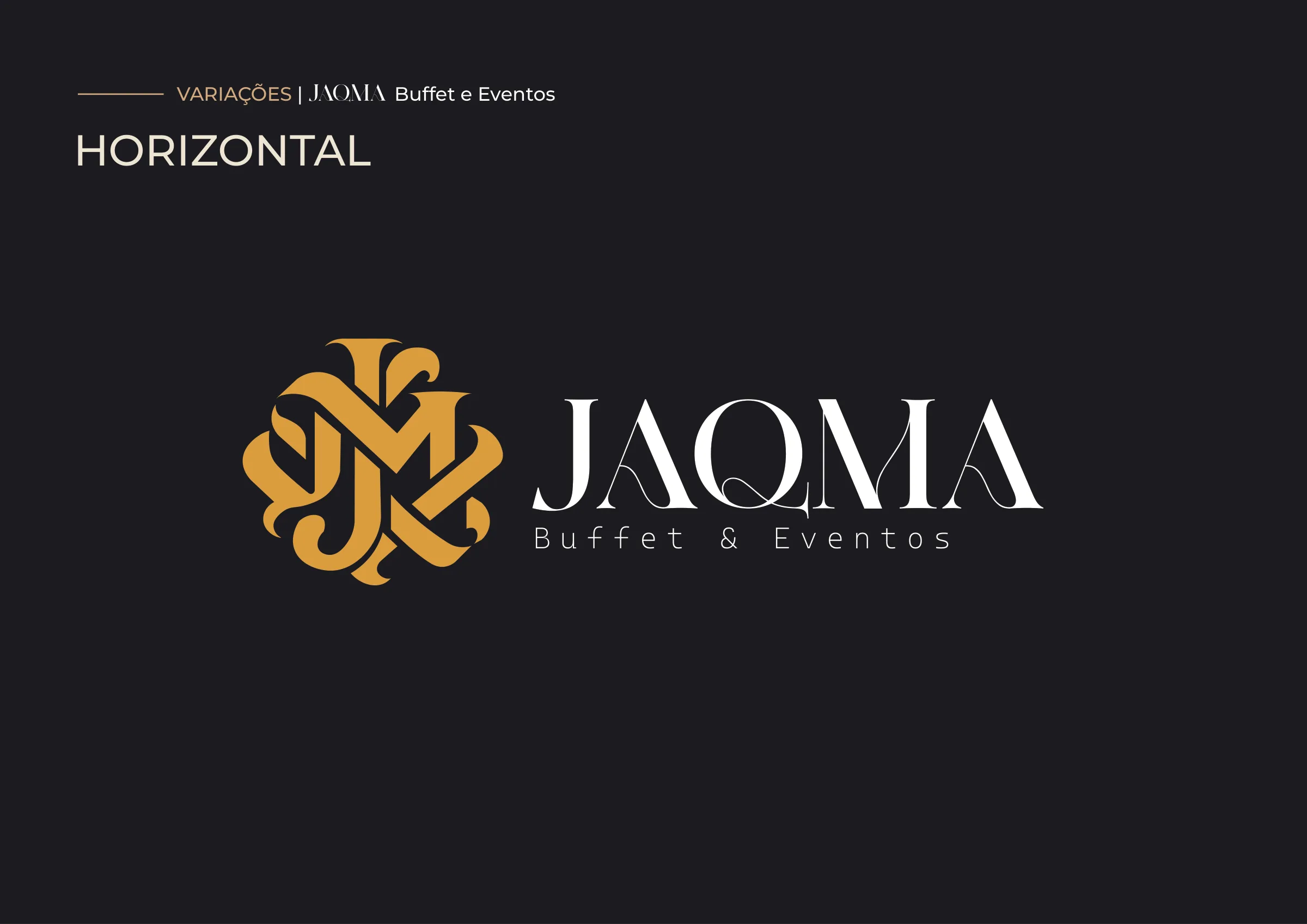 Versão horizontal da assinatura JAQMA Buffet & Eventos, com o monograma dourado ao lado do nome.